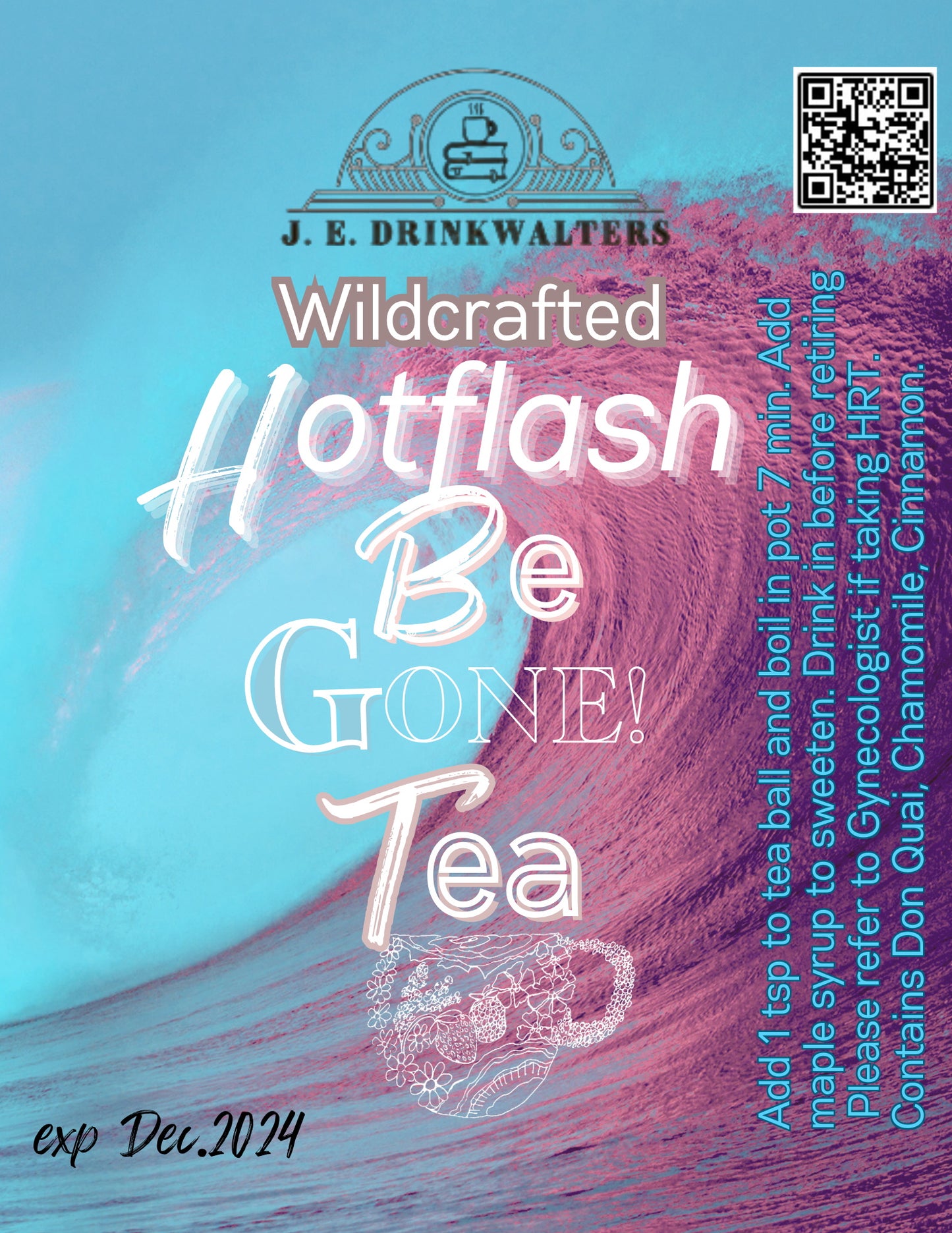 Hot Flash! Be Gone! Tea