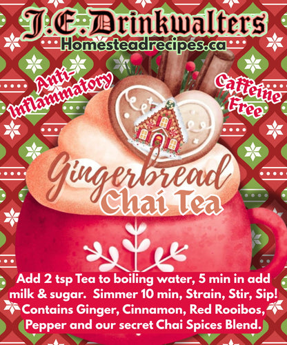Gingerbread Chai aka Body Pain Chai Loose Leaf Tea Caffeine Free