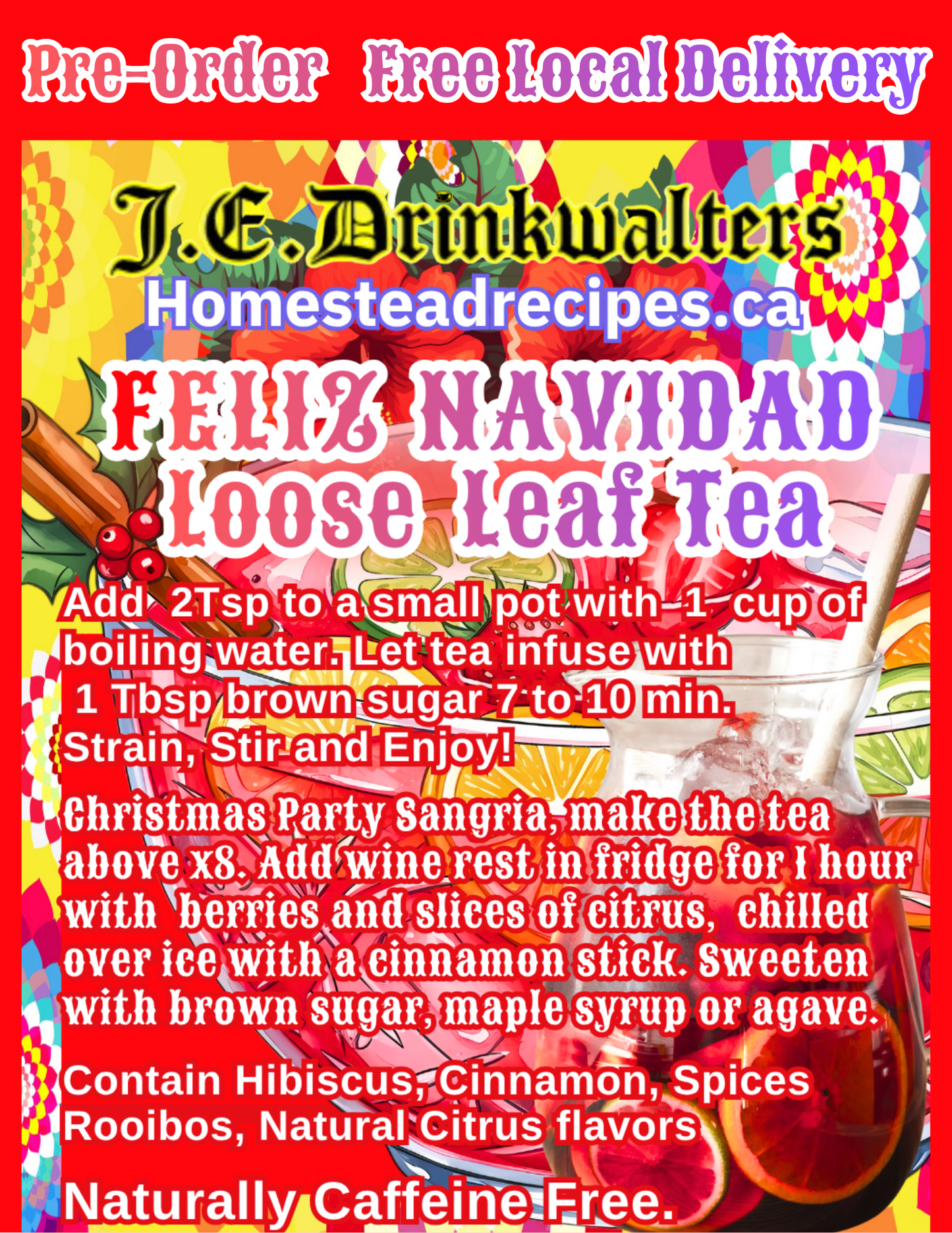 Feliz Navidad Christmas Sangria Tea New!